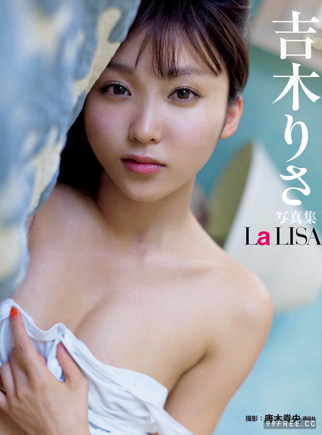 吉木梨纱写真集《ＬＡ　ＬＩＳＡ》高清全本